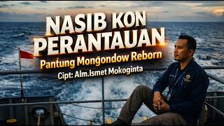 Download lagu NASIB KON PERANTAUAN | PANTUNG MONGONDOW | CIPT: ISMET MOKOGINTA | REARR : MOGOBANZIEK mp3 Download lagu NASIB KON PERANTAUAN | PANTUNG MONGONDOW | CIPT: ISMET MOKOGINTA | REARR : MOGOBANZIEK mp3