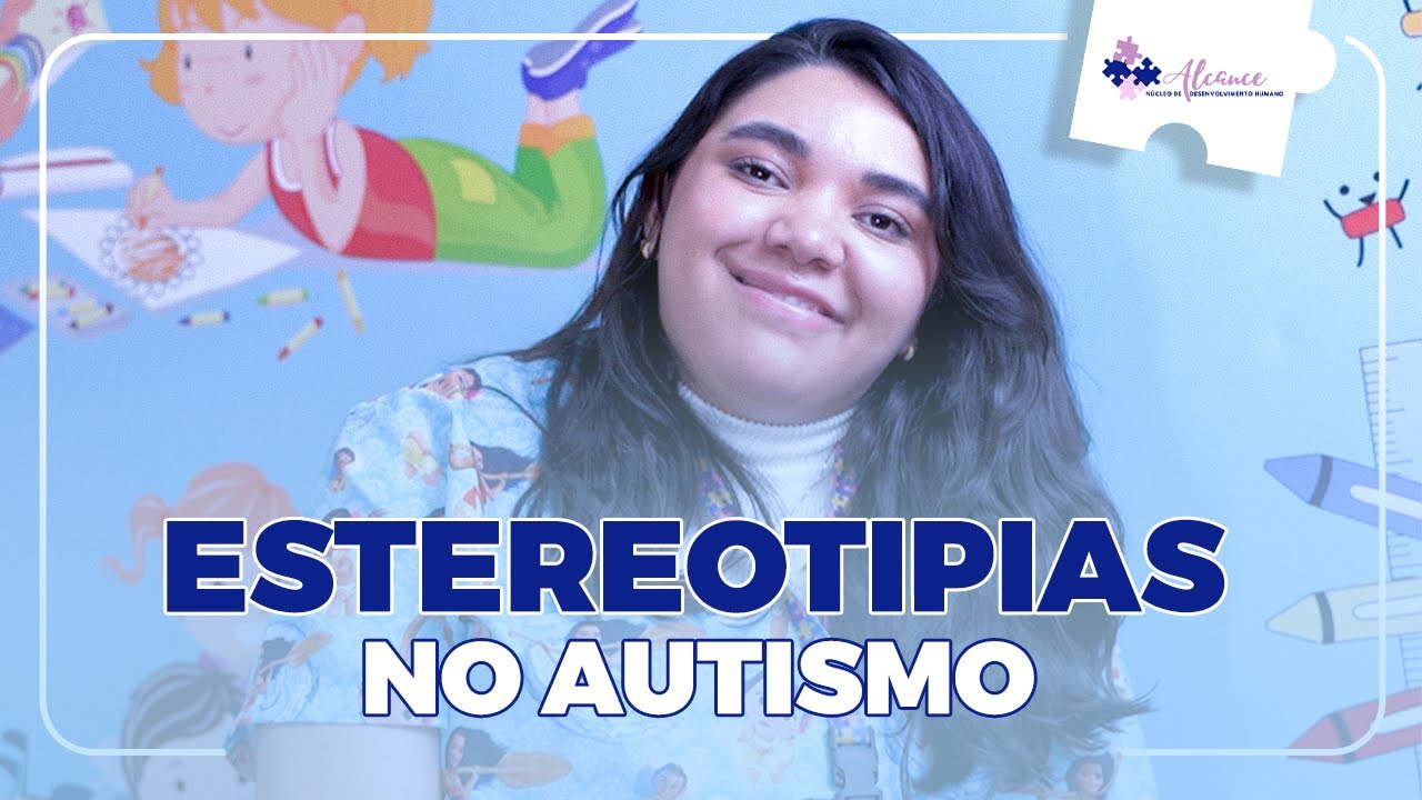 Estereotipias no Autismo: quais são as mais comuns e como lidar com elas? | Alcance - Psicologia