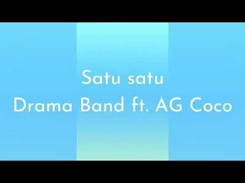 𝖣𝗋𝖺𝗆𝖺 𝖻𝖺𝗇𝖽 𝖿𝖾𝖺𝗍. 𝖠𝖦 𝖼𝗈𝖼𝗈 - 𝗌𝖺𝗍𝗎 𝗌𝖺𝗍𝗎 (lirik)