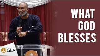 What God Blesses | Pastor Wale Adefarasin