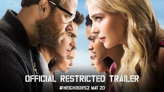 Neighbors 2 - Official Restricted Trailer (HD)