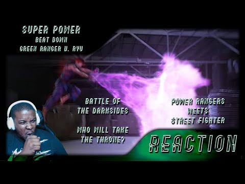 ONE TIME FOR JDF!! RIP!! | Super Power Beat Down - Green Ranger vs. Ryu (Reaction)
