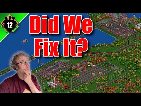 We Tried to Fix Everything - OpenTTD Let's Play S12 #12