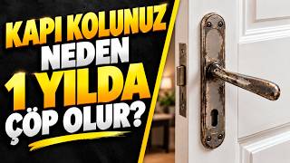 Kapı Kolunuzu Çöpe Dönüştürmeyin! A'dan Z'ye Kapı Kolu Seçimi, Montajı ve Bakımı