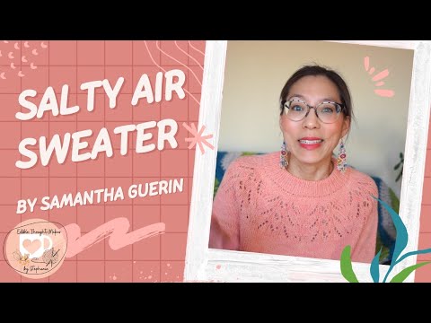 Salty Air Sweater | Edible Thoughts Makes