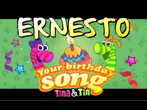 Tina&Tin Happy Birthday ERNESTO (Personalized Songs For Kids) #PersonalizedSongs