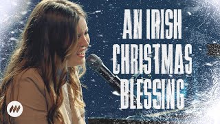An Irish Christmas Blessing