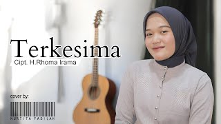 Download lagu TERKESIMA - NURTITA FADILAH (Akustik Version) | H.Rhoma Irama cover mp3