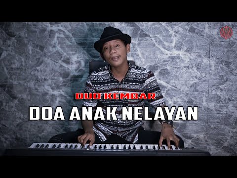 DOA ANAK NELAYAN - Duo Kembar { FIKRAM COWBOY cover }