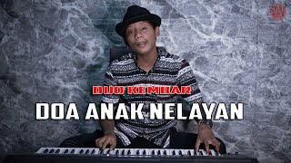 Download lagu DOA ANAK NELAYAN - Duo Kembar { FIKRAM COWBOY cover } mp3