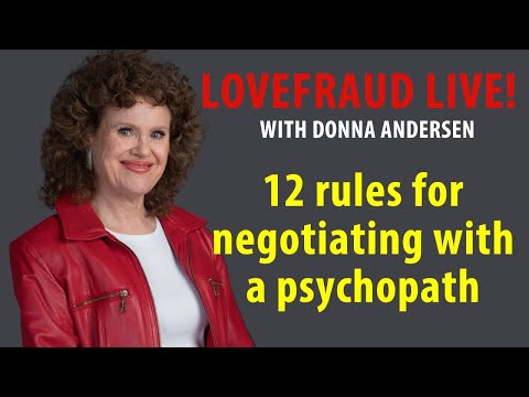 12 rules for negotiating with a psychopath