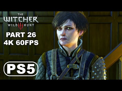 THE WITCHER 3 WILD HUNT PS5 Gameplay Walkthrough Part 26 - The Witcher 3 Ultra Graphics 4K 60FPS