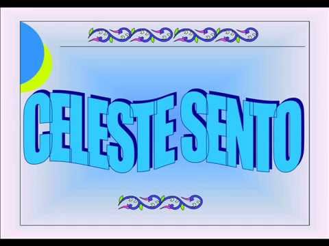 CELESTE SENTO LA TUA VOCE