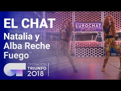 Fuego - Natalia y Alba Reche | El Chat | Programa 8 | OT 2018