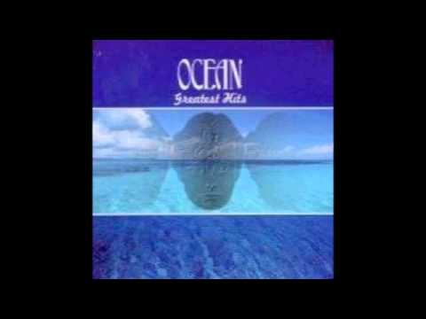 Ocean - Greatest Hits - Put Your Hand In The Hand