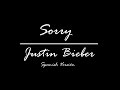 Justin Bieber - Sorry (Spanish Version) Español ...