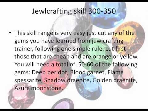 World of Warcraft Jewelcrafting Guide 1- 525