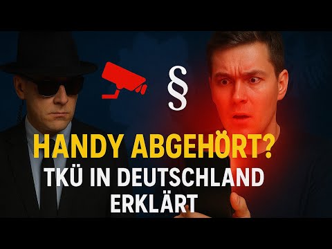 TKÜ in Deutschland: So funktioniert Handyüberwachung wirklich!