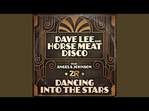 Dancing into the Stars (Horse Meat Disco Dub Wise Vocal Mix)