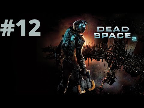 Zagrajmy w Dead Space 2 odc. 12 - Powrót na Ishimurę