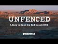 Unfenced A Race To Keep The Red Desert Wild