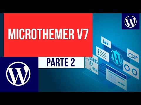 Usando o novo Microthemer versão 7 Parte 2 Curso WordPress aulas complementares