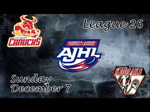 Kodiaks Hilites Gm 26 Calgary Canucks @ Camrose Kodiaks December 7, 2025