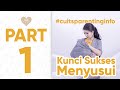 CUIT Kunci Sukses Menyusui PART 1