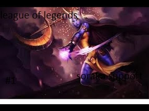 League of Legends - playing soraka support