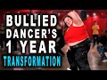 BULLIED DANCER'S 1 YEAR TRANSFORMATION!