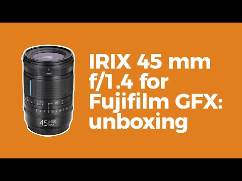 Video thumbnail for Irix 45 mm f/1.4 GFX review 2