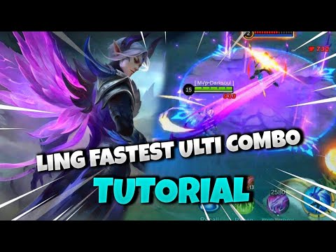 LING TUTORIAL FASTEST ULTI COMBO | Mobile Legends