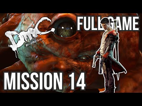 DmC: Devil May Cry | Walkthrough | Mission 14 | no commentary