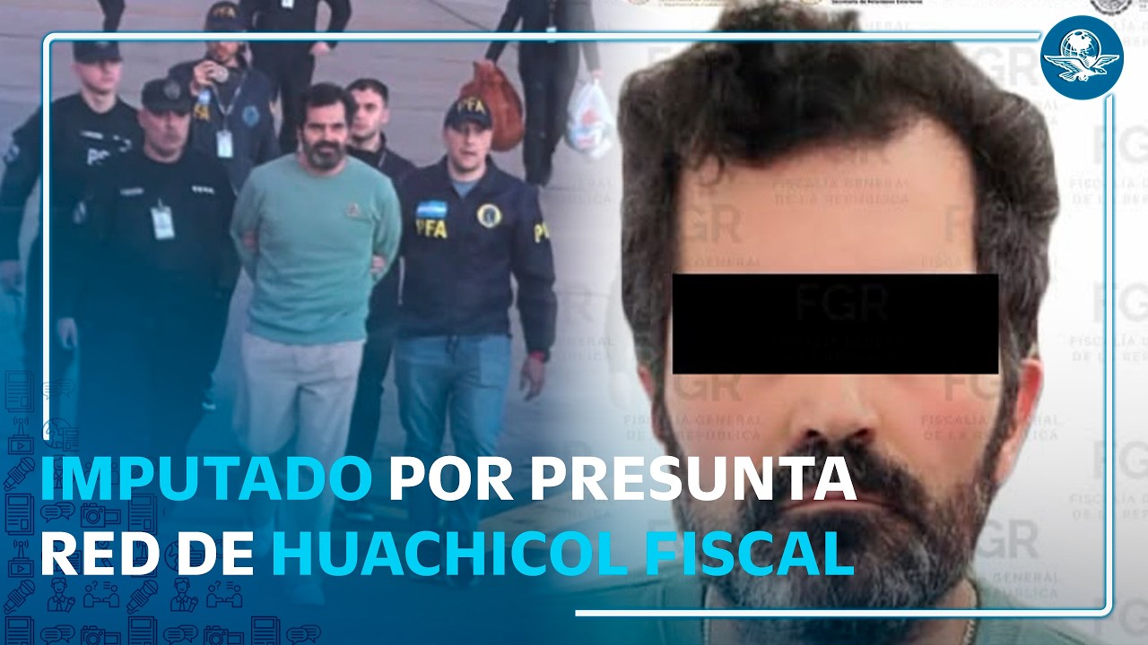 FGR imputa a Fernando Farías Laguna por red de huachicol fiscal