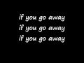 Ronnie Milsap - If You Go Away with lyrics