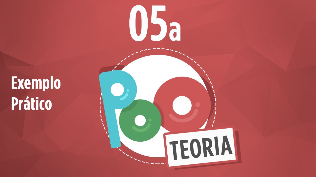 Curso POO Teoria #05a - Exemplo Prático com Objetos