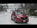 First Drive | 2019 Mazda CX-5 | Driving.ca