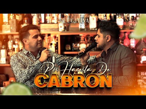 Por Hacerla De Cabrón (VIDEO MUSICAL) - Banda La Fugitiva De Mike Miramontes