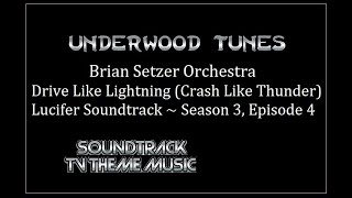 Brian Setzer Orchestra  ~ Drive Like Lightning (Crash Like Thunder) ~ Lucifer Soundtrack ~ 2000