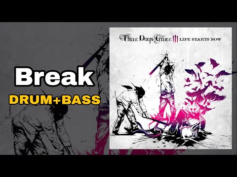 Thumbnail for Three Days Grace - Break (Drum + Bass Edition) by Neil Sanderson