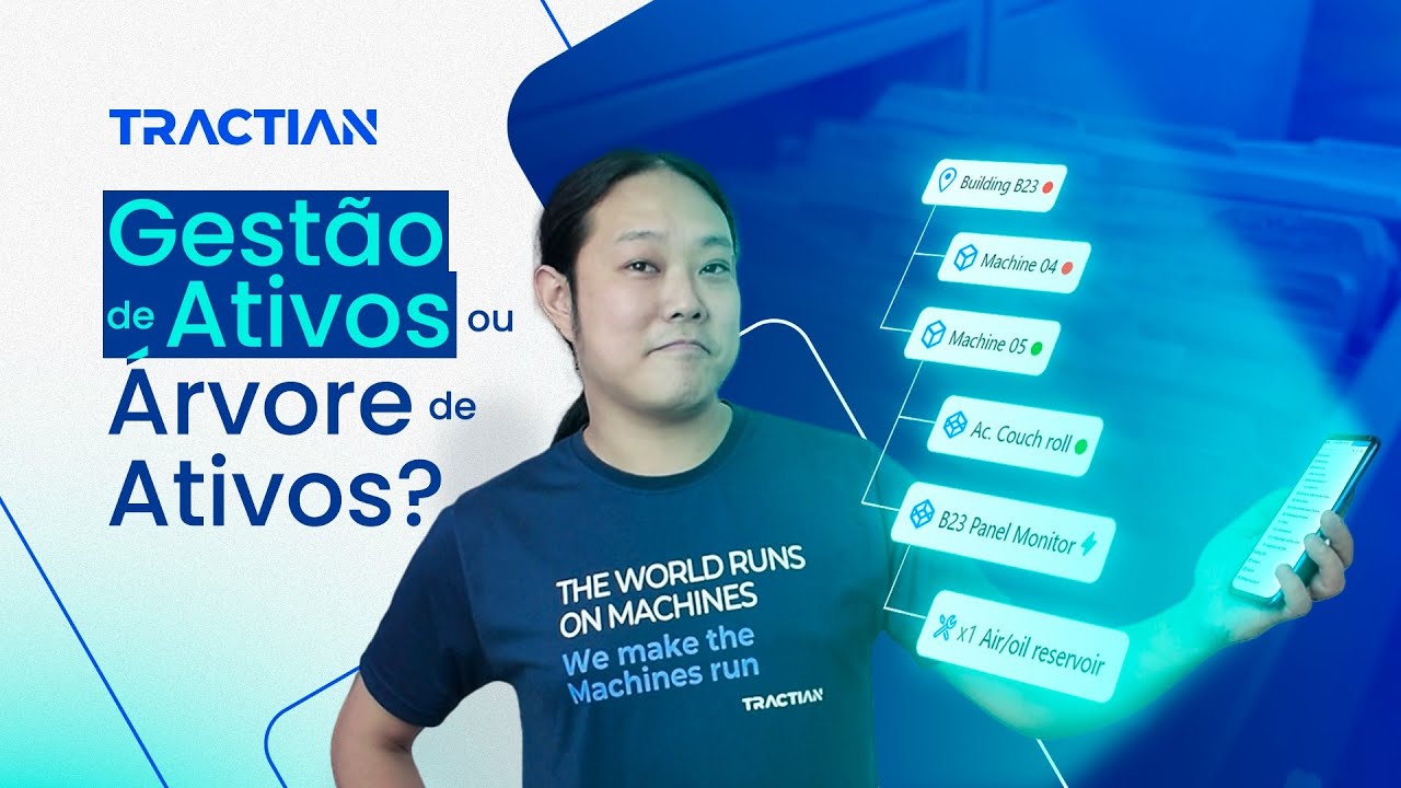 Gestão de Ativos da Manutenção: Como utilizar Árvore de Ativos