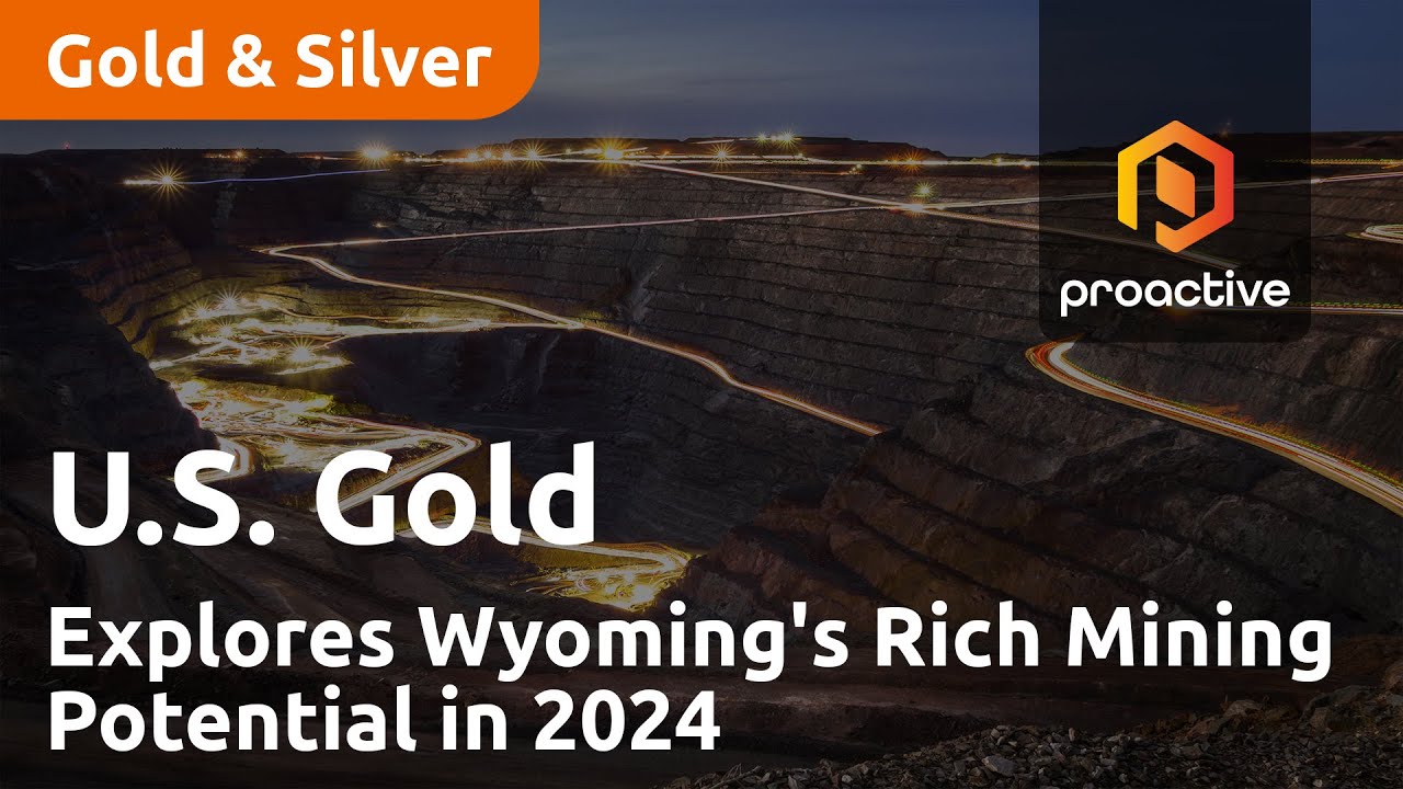 U.S. Gold Explores Wyoming's Rich Mining Potential in 2024