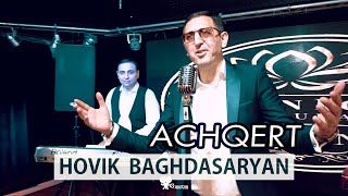 Hovik Baghdasaryan - Achqerd (2023)