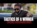 Tactics of a Winner | Start Doing This Now!