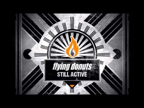 FLYING DONUTS : still active (teaser)