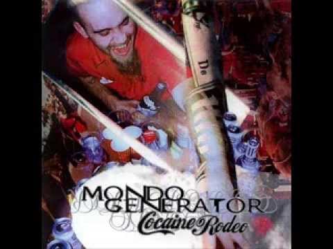 Mondo Generator - Cocaine Rodeo