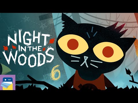 Night in the Woods: iOS Gameplay Walkthrough Part 6 (by Finji) - YouTube