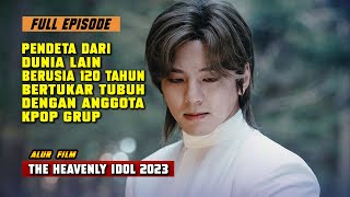 Download lagu Pendeta dari Dunia Lain Berusia 120 Tahun Bertukar Tubuh dengan Anggota Kpop The Heavenly Idol 2023 mp3