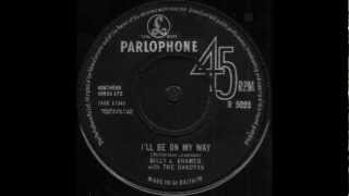 Billy J. Kramer With The Dakotas - I&#39;ll Be On My Way
