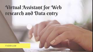 Expert Virtual Assistant for Web Research & Data Entry Services